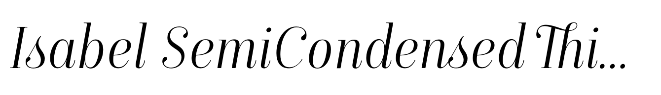 Isabel SemiCondensed Thin Italic